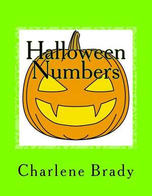 Halloween Numbers de Charlene Hendrix- Brady