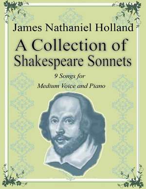 A Collection of Shakespeare Sonnets de James Nathaniel Holland