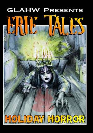 Erie Tales VIII de Great Lakes Association Horror Writers