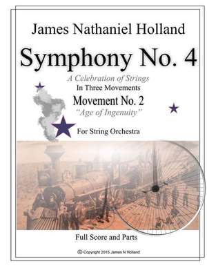 Symphony No 4 de James Nathaniel Holland