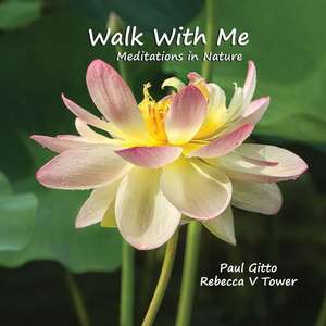 Walk with Me de Paul Gitto