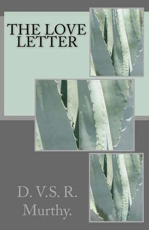 The Love Letter de MR D. V. S. R. Murthy