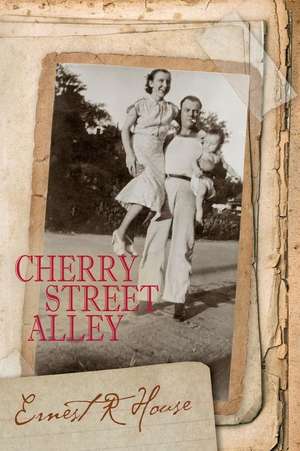 Cherry Street Alley de Ernest R. House