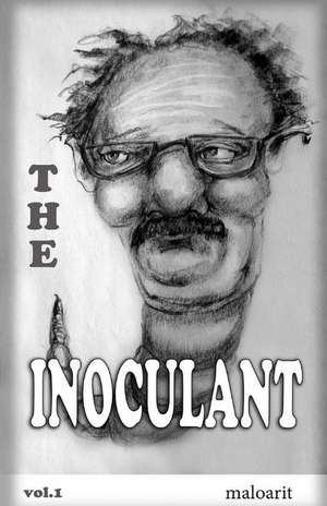 The Inoculant de Maloarit