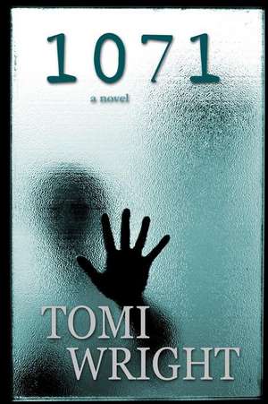 1071 de Tomi Wright