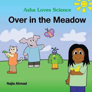 Over in the Meadow de Dr Najla Ahmad