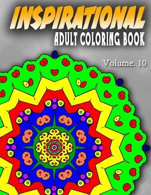 Inspirational Adult Coloring Books - Vol.10 de Jangle Charm