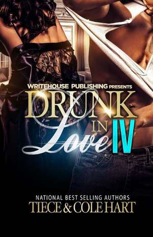 Drunk in Love 4 de Tiece