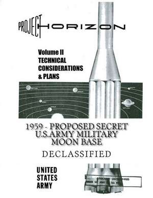 Project Horizon - Volume II de U S Army