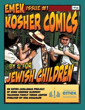 Emek Kosher Comics de Rae Shagalov