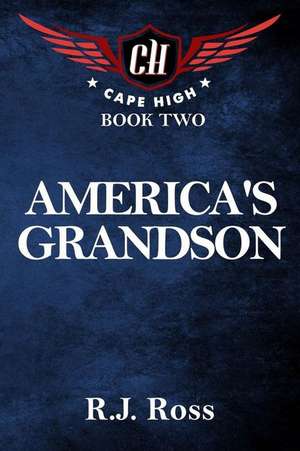 America's Grandson de R. J. Ross