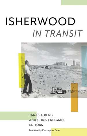 Isherwood in Transit de James J. Berg