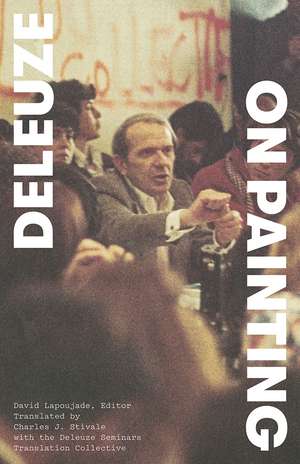 On Painting: Courses, March-June 1981 de Gilles Deleuze