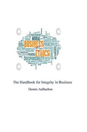 The Handbook of Integrity for Business de Owner