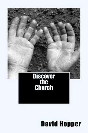 Discover the Church de David Hopper