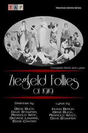 Ziegfeld Follies of 1919 de Gene Buck