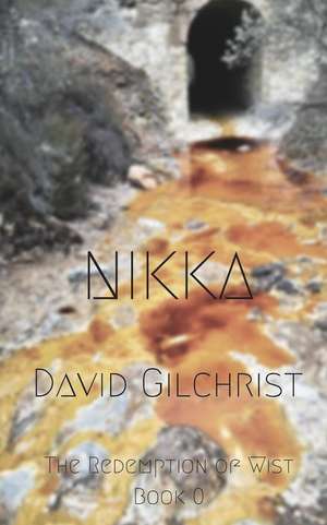 Nikka de David Gilchrist