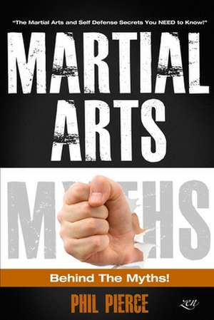 Martial Arts de Phil Pierce