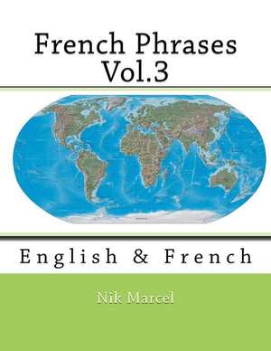 French Phrases Vol.3 de Nik Marcel