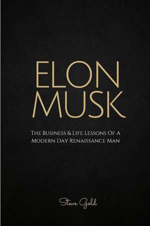 Elon Musk de Steve Gold