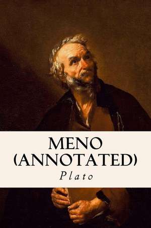 Meno (Annotated) de Plato