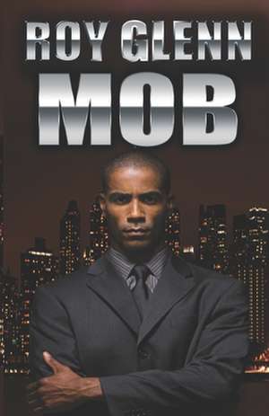 M.O.B. de Roy Glenn