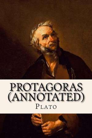 Protagoras (Annotated) de Plato