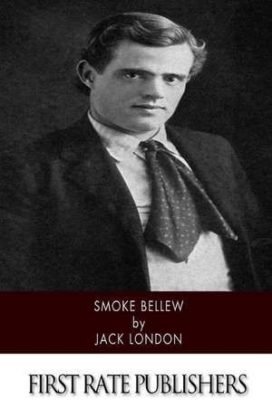 Smoke Bellew de Jack London