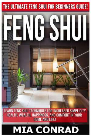 Feng Shui de Mia Conrad