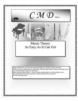 Music Theory as Easy as It Can Get de MR Dennis Craig Hackett