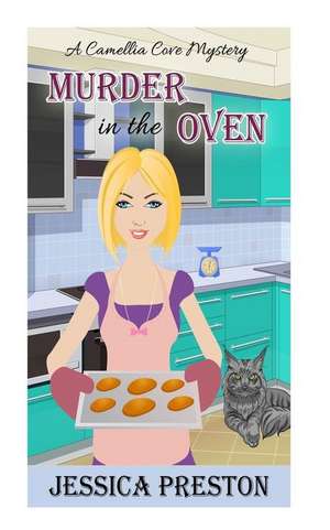 Murder in the Oven de Jessica Preston