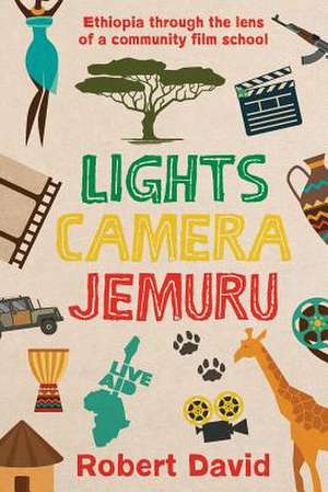 Lights Camera Jemuru de Robert David