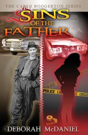 Sins of the Father de Deborah McDaniel