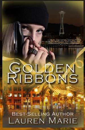 Golden Ribbons de Lauren Marie