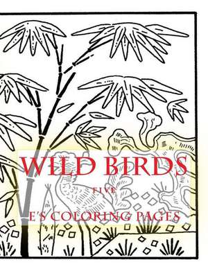 Wild Birds Five de E's Coloring Pages