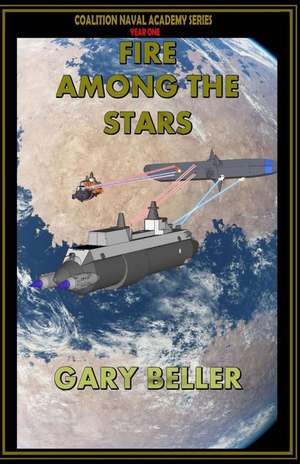 Fire Among the Stars de Gary Beller