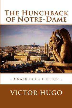 The Hunchback of Notre-Dame de Victor Hugo