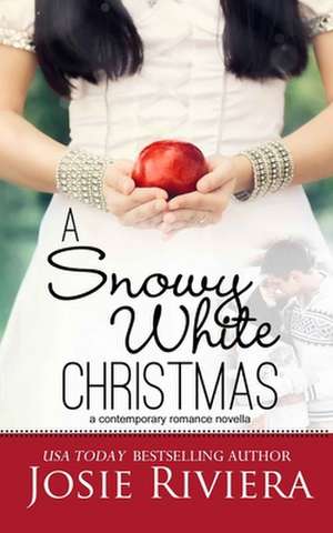 A Snowy White Christmas de Josie Riviera