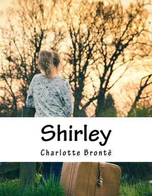 Shirley de Charlotte Bronte