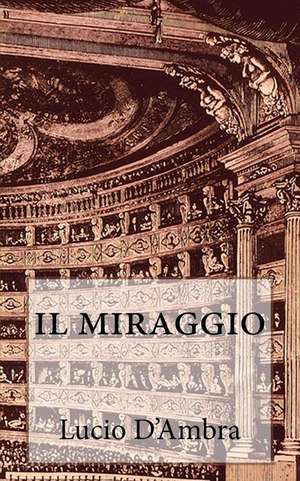 Il Miraggio de Lucio D'Ambra