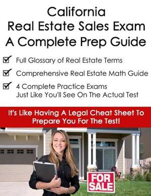 California Real Estate Exam a Complete Prep Guide de Real Estate Continuing Education