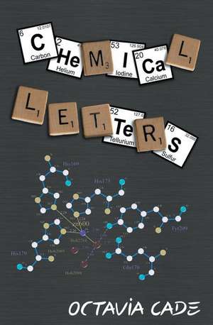 Chemical Letters de Octavia Cade