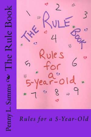 The Rule Book de Penny L. Samms