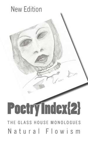 Poetry Index{2} de Natural Flowism