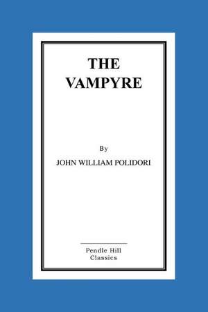 The Vampyre de John William Polidori