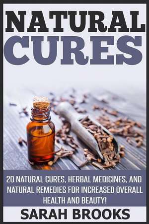 Natural Cures de Sarah Brooks