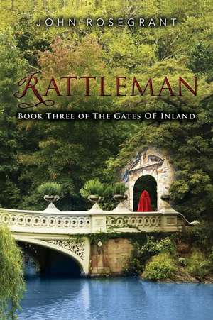 Rattleman de John Rosegrant