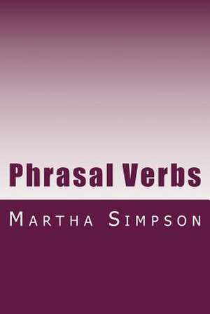 Phrasal Verbs de Martha Simpson