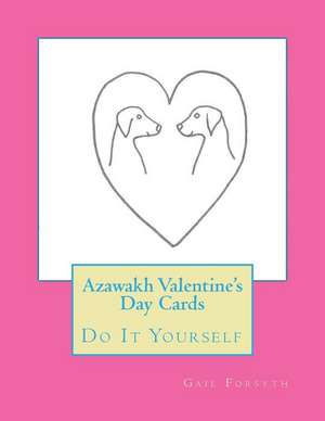 Azawakh Valentine's Day Cards de Gail Forsyth