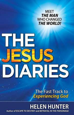 The Jesus Diaries de Helen Hunter